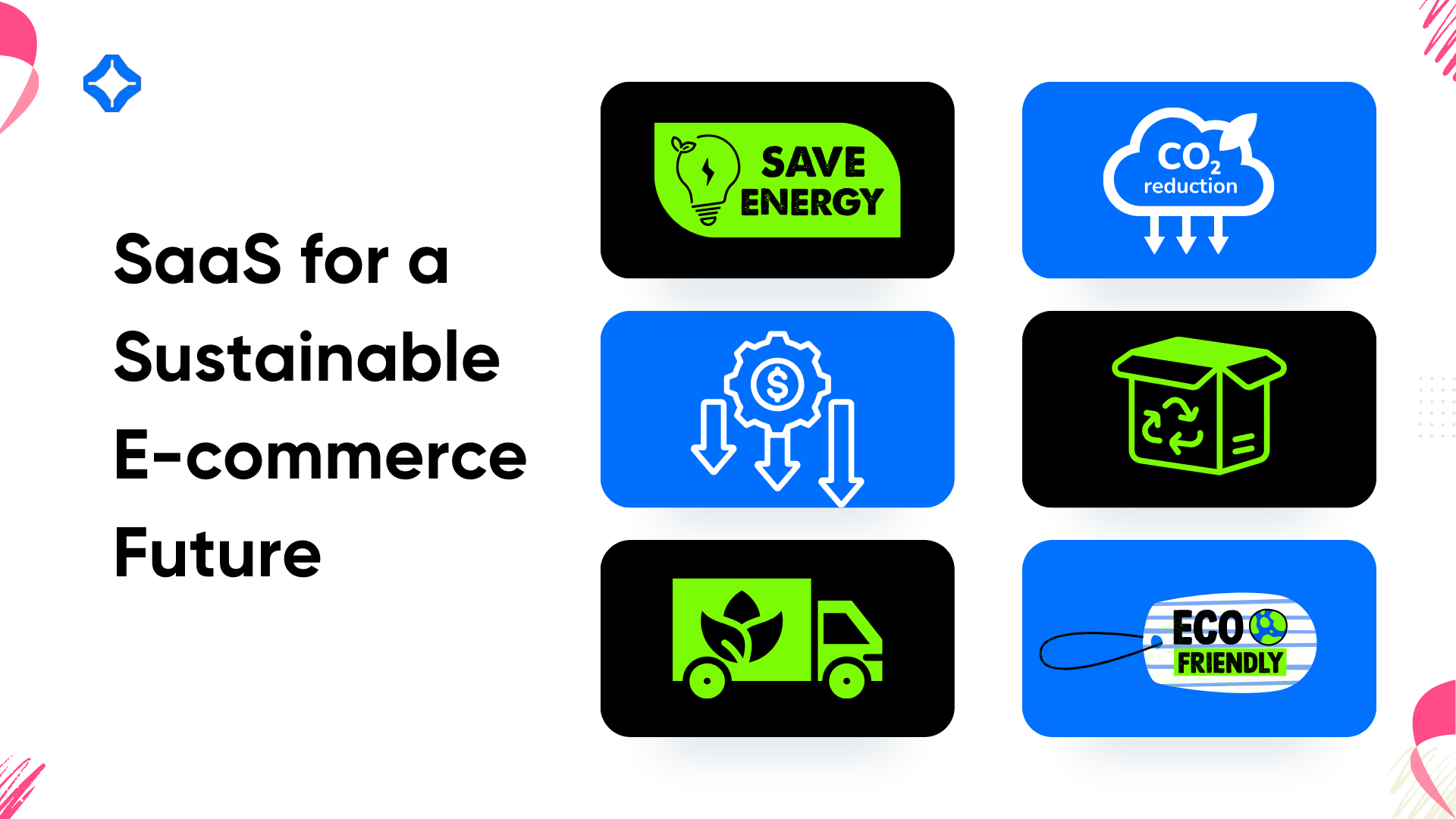 Saas for a sustainable ecommerce future